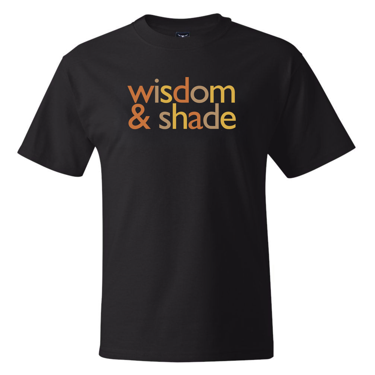Wisdom & Shade *BLACK TALL TEE* Unisex Tee (Fall Colors 🍁)-T-Shirt-The Original God Ain't Petty But I Am