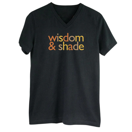 Wisdom & Shade *BLACK V-NECK* Unisex Tee (Fall Colors 🍁)-T-Shirt-The Original God Ain't Petty But I Am