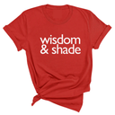 Wisdom & Shade Unisex Tee-T-Shirt-The Original God Ain't Petty But I Am