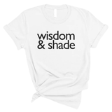 Wisdom & Shade Unisex Tee-T-Shirt-The Original God Ain't Petty But I Am