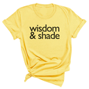 Wisdom & Shade Unisex Tee-T-Shirt-The Original God Ain't Petty But I Am