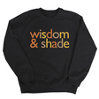 Wisdom and Shade Fall Colors 🍁 Unisex Sweatshirt-Sweatshirt-The Original God Ain't Petty But I Am