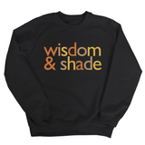 Wisdom and Shade Fall Colors 🍁 Unisex Sweatshirt-Sweatshirt-The Original God Ain't Petty But I Am