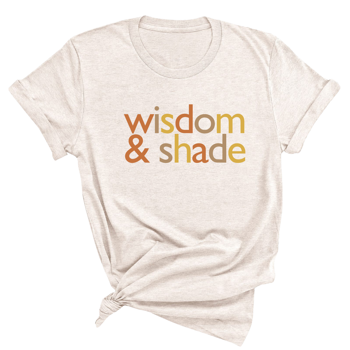 Wisdom and Shade Fall Colors 🍁 Unisex Tee-T-Shirt-The Original God Ain't Petty But I Am