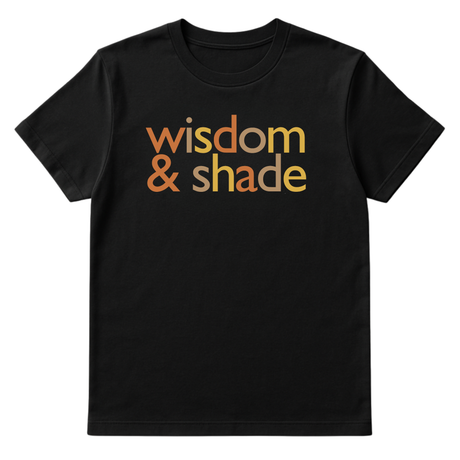 Wisdom and Shade Fall Colors 🍁 Unisex Tee-T-Shirt-The Original God Ain't Petty But I Am
