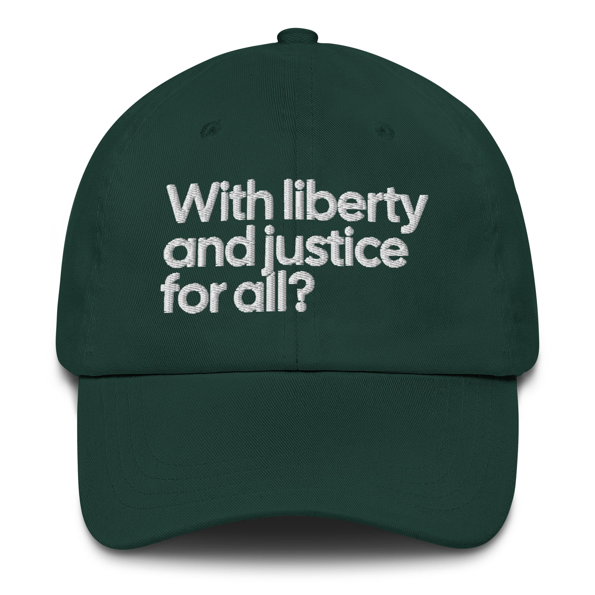 With Liberty and Justice for All? Dad hat-The Original God Ain't Petty But I Am