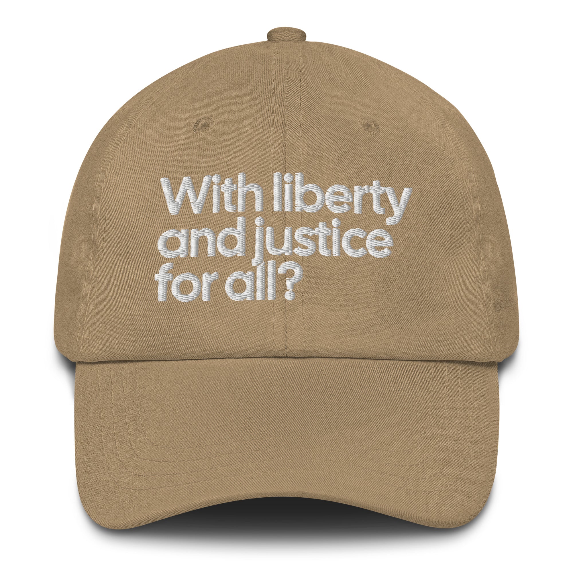 With Liberty and Justice for All? Dad hat-The Original God Ain't Petty But I Am