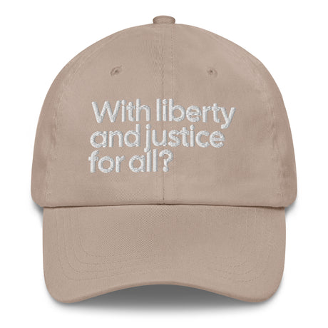With Liberty and Justice for All? Dad hat-The Original God Ain't Petty But I Am
