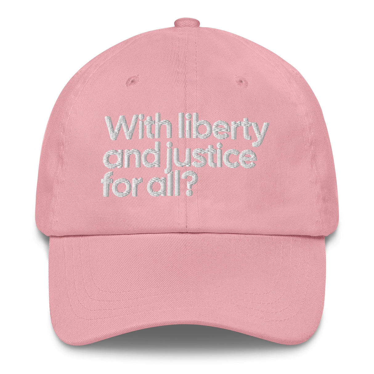 With Liberty and Justice for All? Dad hat-The Original God Ain't Petty But I Am