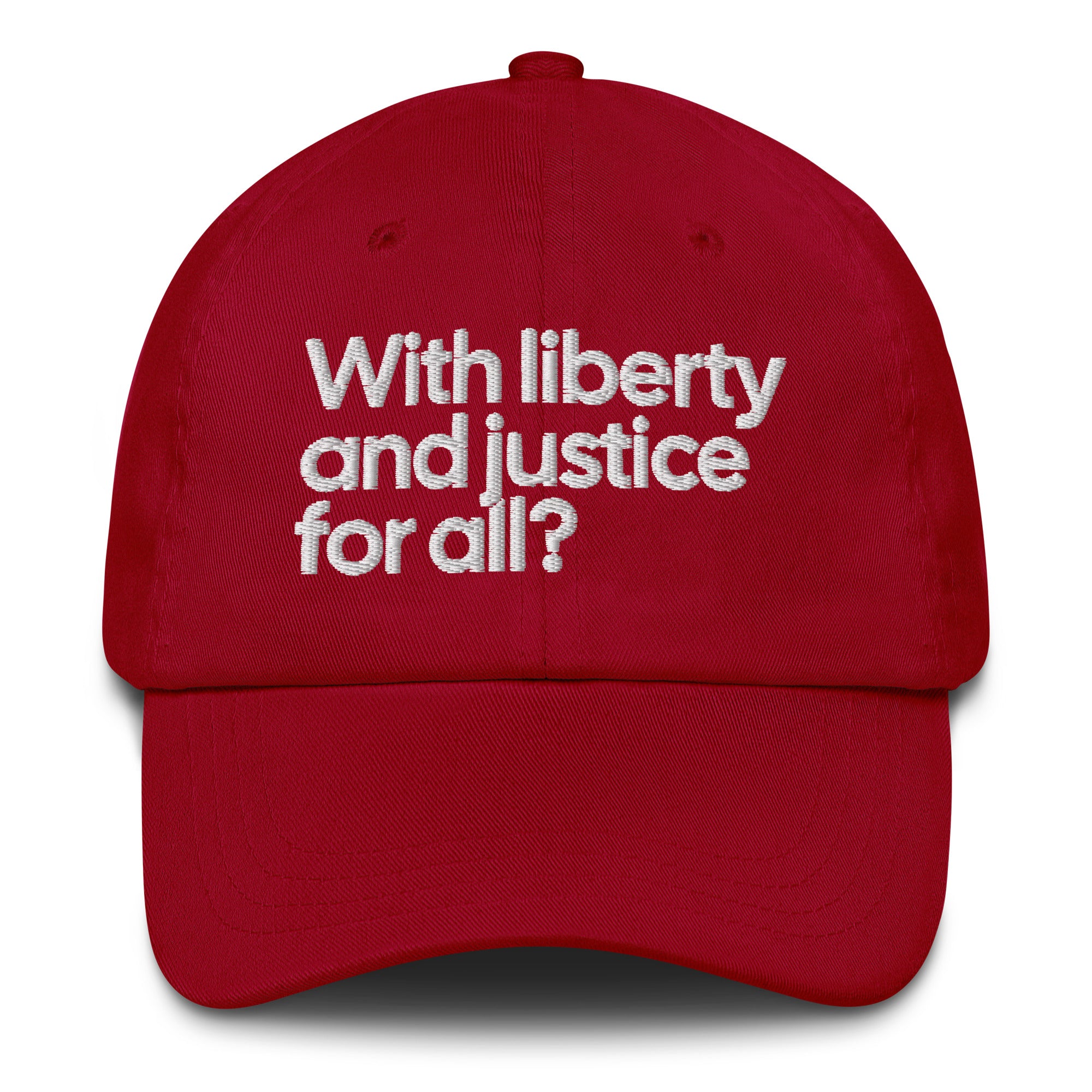 With Liberty and Justice for All? Dad hat-The Original God Ain't Petty But I Am