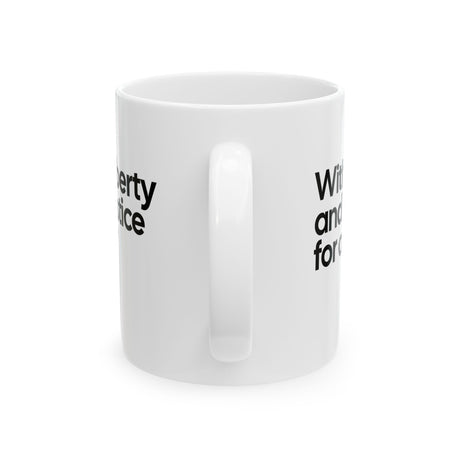 With liberty and justice for all? Mug 11oz (White & Black)-Mug-The Original God Ain't Petty But I Am