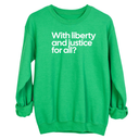With liberty and justice for all? Unisex Sweatshirt-Sweatshirt-The Original God Ain't Petty But I Am