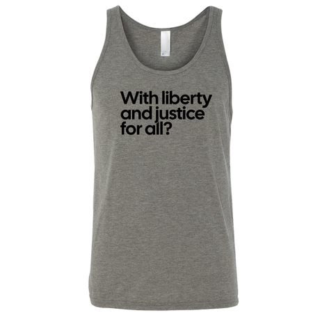 With liberty and justice for all? Unisex Tank Top-T-Shirt-The Original God Ain't Petty But I Am