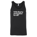 With liberty and justice for all? Unisex Tank Top-T-Shirt-The Original God Ain't Petty But I Am