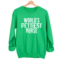 World's Pettiest Nurse Unisex Sweatshirt-Sweatshirt-The Original God Ain't Petty But I Am