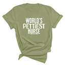 World's Pettiest Nurse Unisex Tee-T-Shirt-The Original God Ain't Petty But I Am