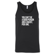 You Can't Be a Good Person and a Racist Pick One Unisex Tank Top-T-Shirt-The Original God Ain't Petty But I Am