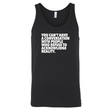 You Can't Have a Conversation with People Who Refuse to Acknowledge Reality Unisex Tank Top-T-Shirt-The Original God Ain't Petty But I Am