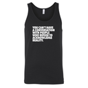 You Can't Have a Conversation with People Who Refuse to Acknowledge Reality Unisex Tank Top-T-Shirt-The Original God Ain't Petty But I Am