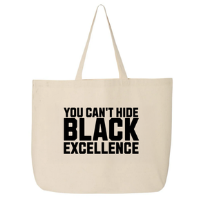 You Can’t Hide Black Excellence Tote bag-Tote Bag-The Original God Ain't Petty But I Am