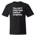 You Can’t Hide Hate Behind Scripture *BLACK TALL TEE* Unisex Tee-T-Shirt-The Original God Ain't Petty But I Am