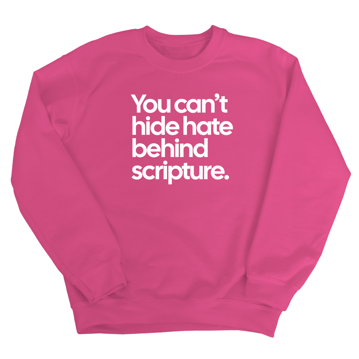 You Can’t Hide Hate Behind Scripture Unisex Sweatshirt-Sweatshirt-The Original God Ain't Petty But I Am