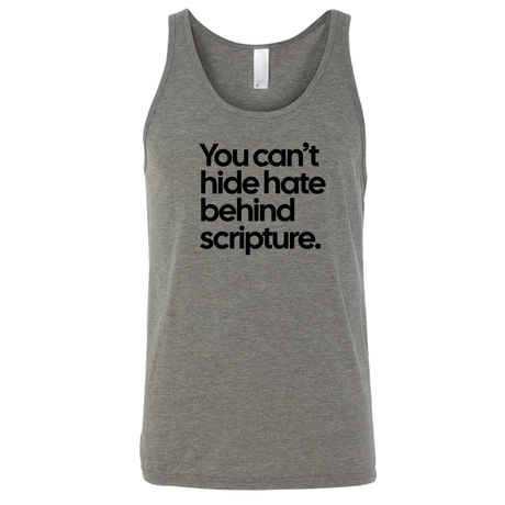 You Can’t Hide Hate Behind Scripture Unisex Tank Top-T-Shirt-The Original God Ain't Petty But I Am