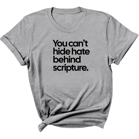 You Can’t Hide Hate Behind Scripture Unisex Tee-T-Shirt-The Original God Ain't Petty But I Am