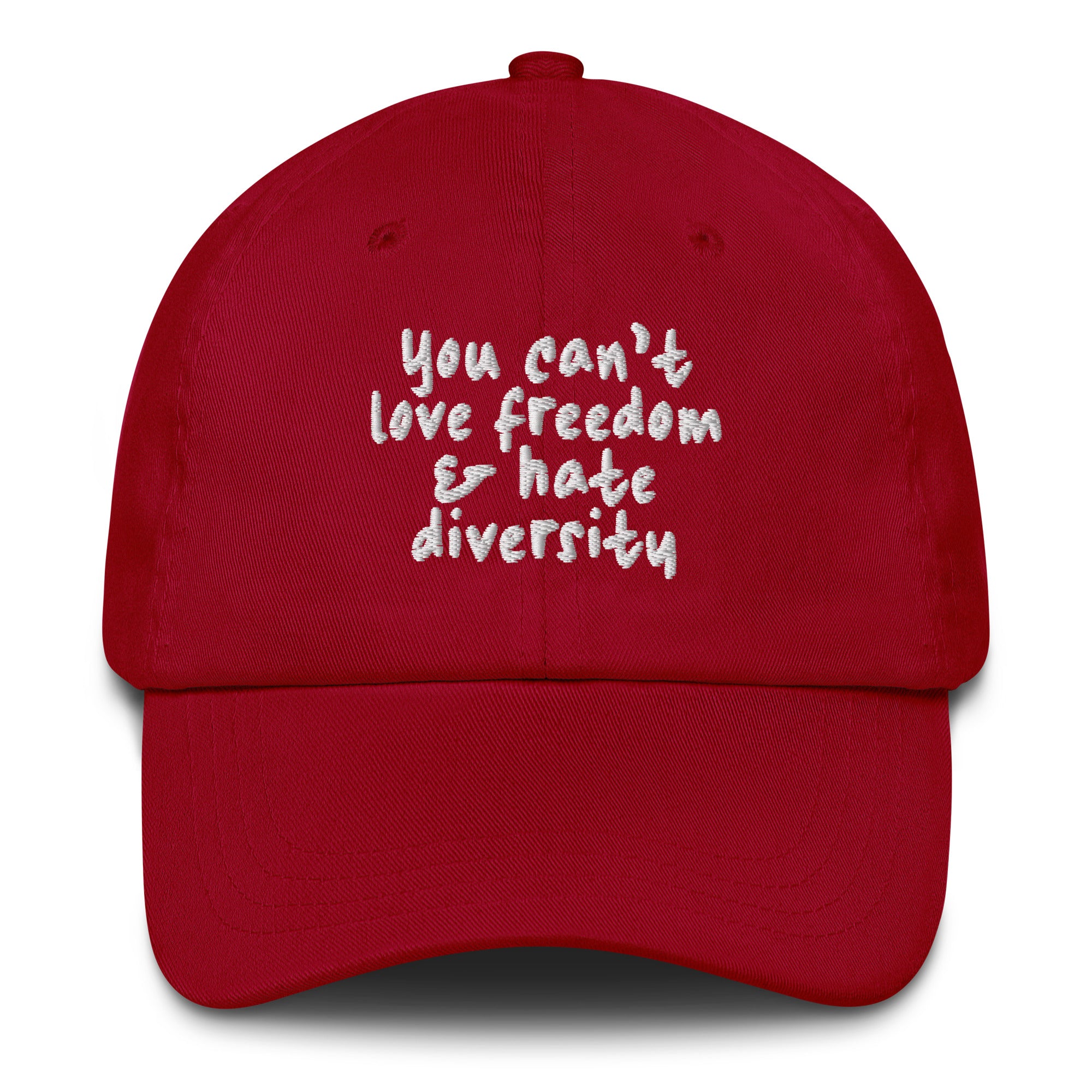 You Can't Love Freedom and Hate Diversity Dad hat-The Original God Ain't Petty But I Am