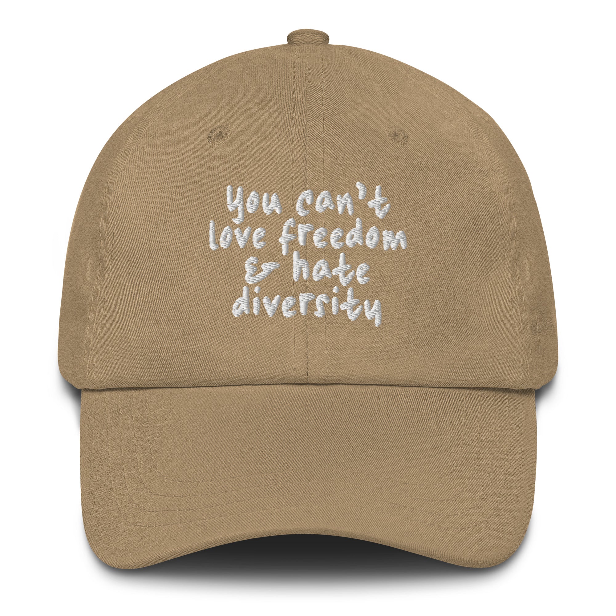 You Can't Love Freedom and Hate Diversity Dad hat-The Original God Ain't Petty But I Am
