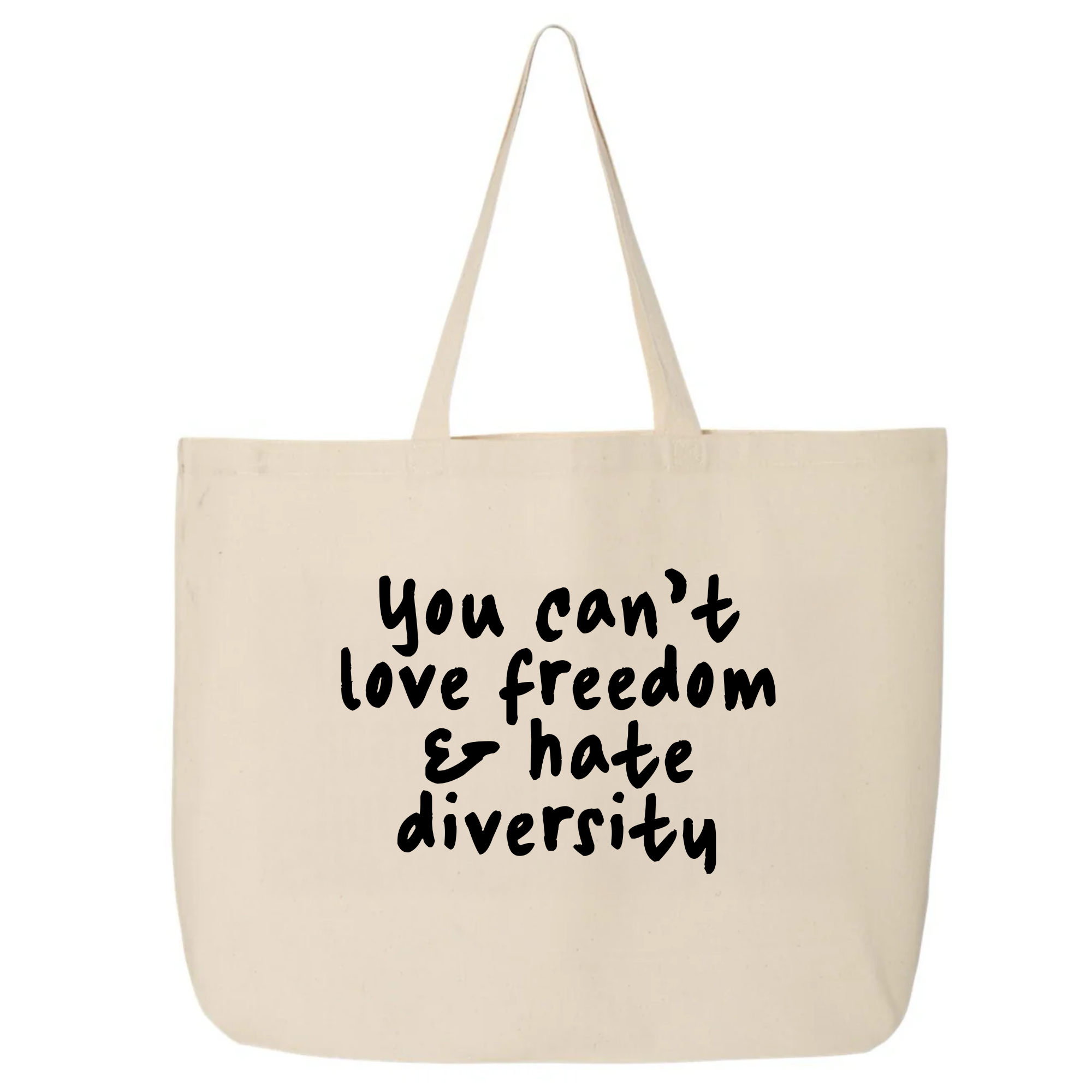You Can’t Love Freedom and Hate Diversity Tote bag-Tote Bag-The Original God Ain't Petty But I Am