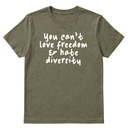 You Can’t Love Freedom and Hate Diversity Unisex Tee-T-Shirt-The Original God Ain't Petty But I Am