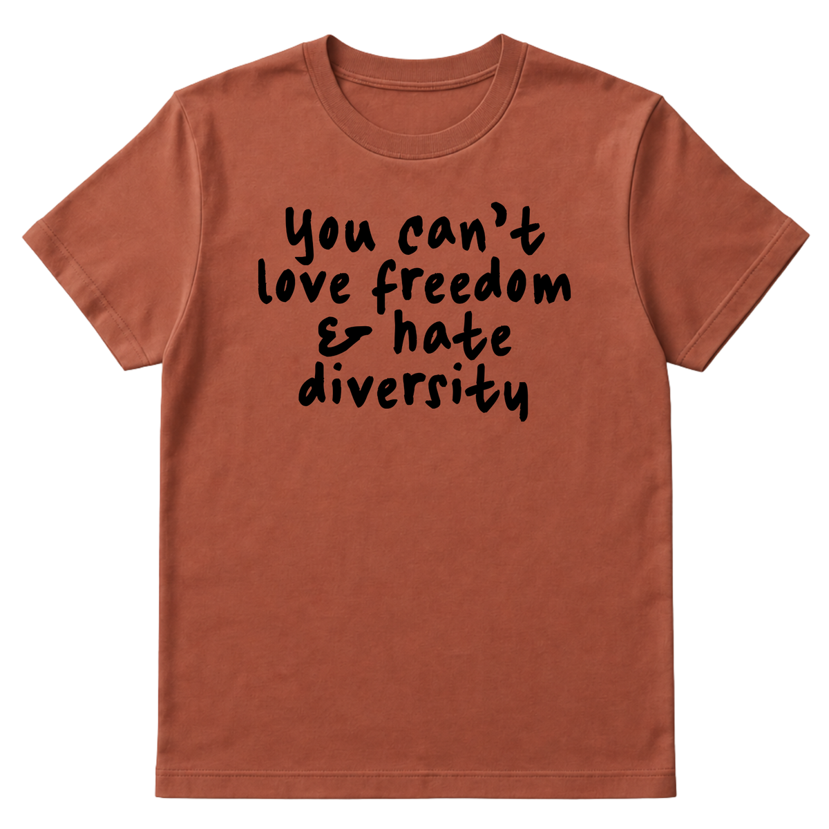 You Can’t Love Freedom and Hate Diversity Unisex Tee-T-Shirt-The Original God Ain't Petty But I Am
