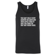 You can't bully every country on earth and then expect them to save you from the one that fought back Unisex Tank Top-T-Shirt-The Original God Ain't Petty But I Am