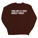 Your vote is their biggest threat Unisex Sweatshirt-Sweatshirt-The Original God Ain't Petty But I Am
