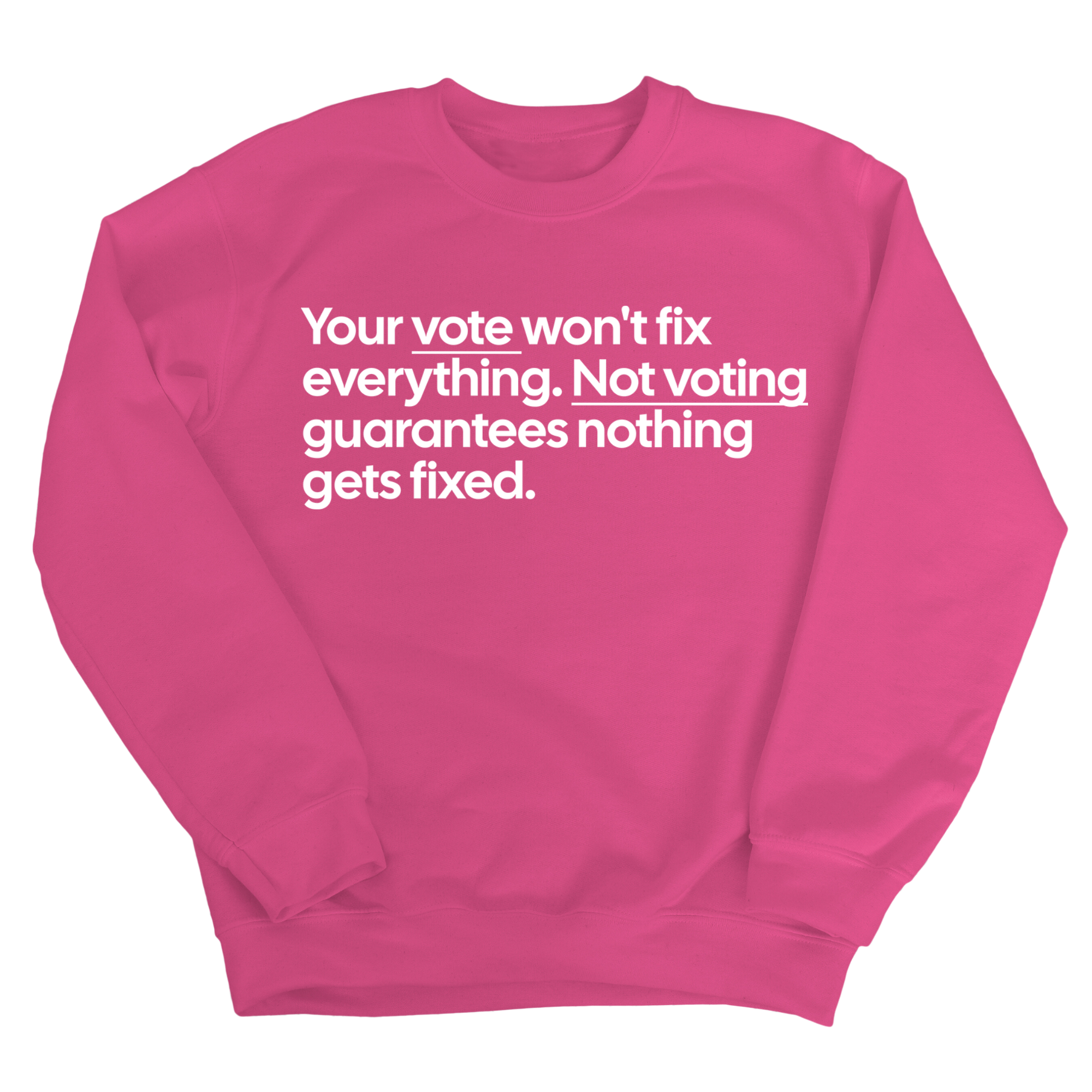 Your vote won't fix everything. Not voting guarantees nothing gets fixed Unisex Sweatshirt-Sweatshirt-The Original God Ain't Petty But I Am