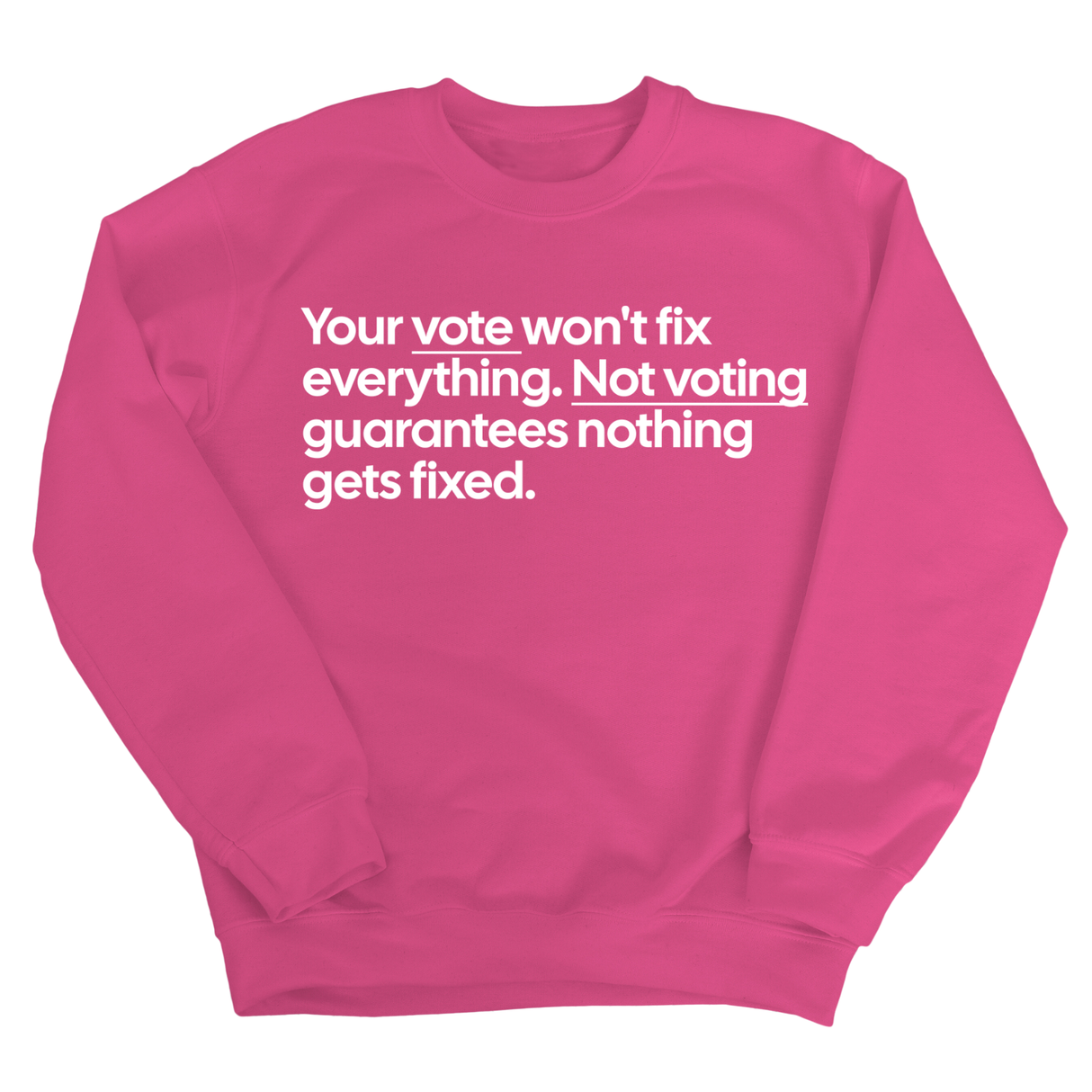 Your vote won't fix everything. Not voting guarantees nothing gets fixed Unisex Sweatshirt-Sweatshirt-The Original God Ain't Petty But I Am