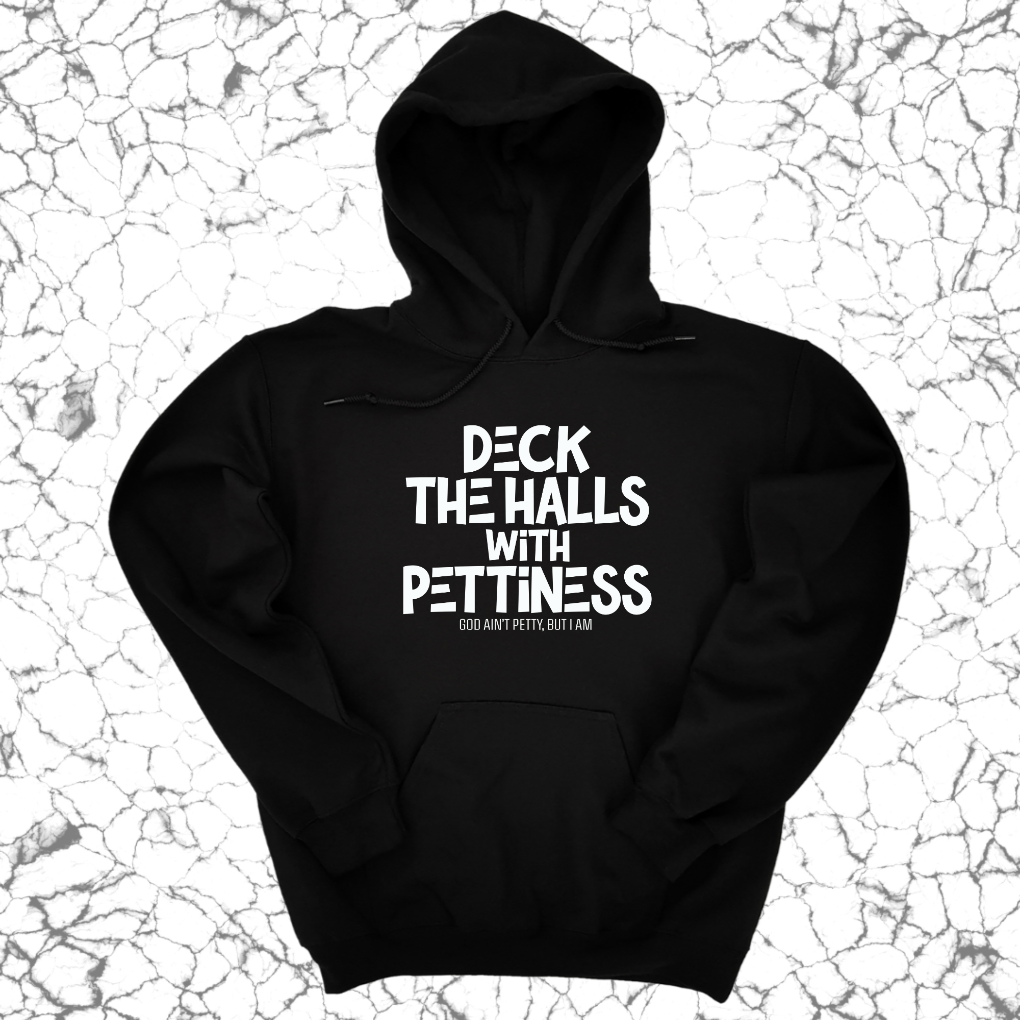 Deck the Halls with Pettiness Unisex Hoodie-Hoodie-The Original God Ain't Petty But I Am