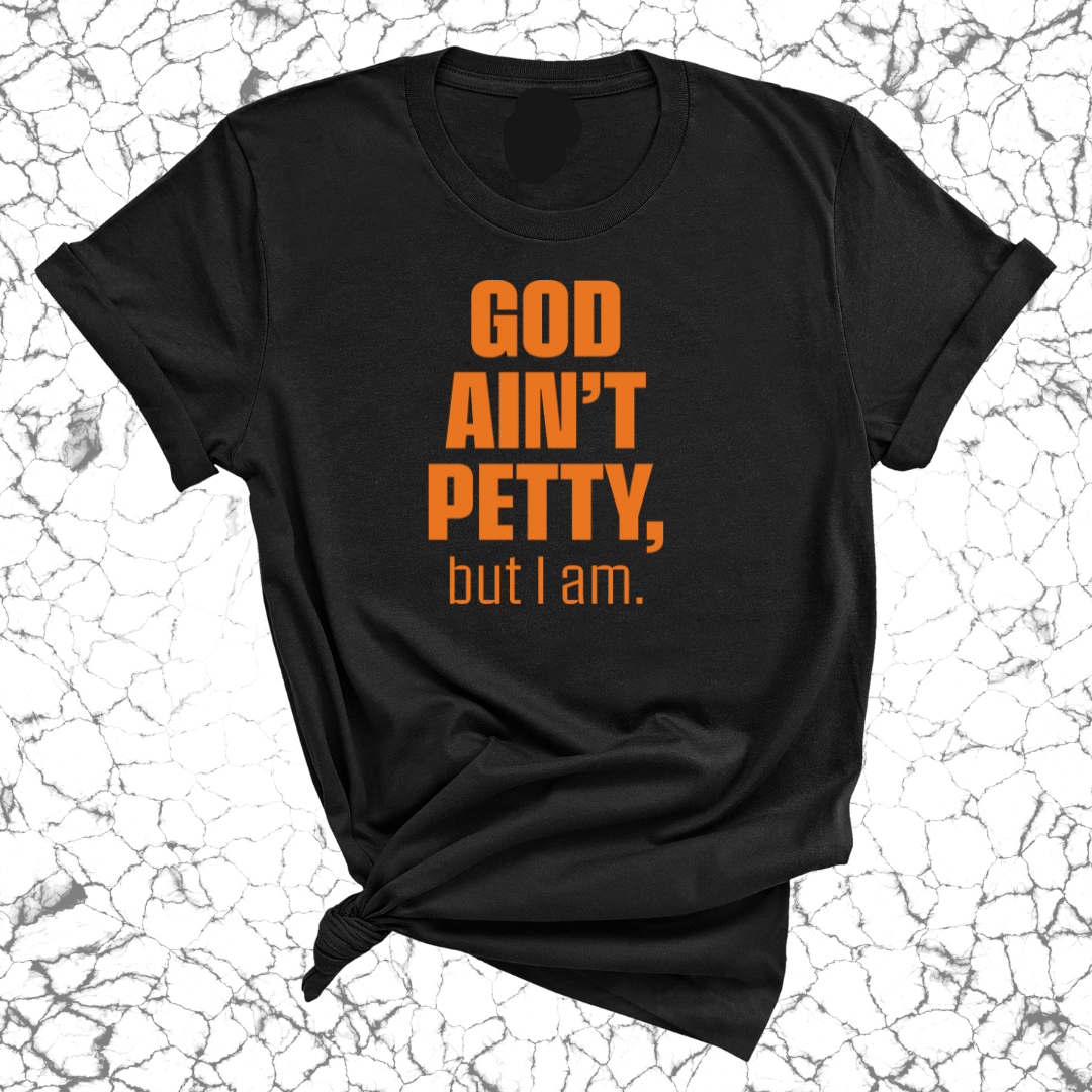God Ain't Petty Unisex Tee *Halloween Edition*-T-Shirt-The Original God Ain't Petty But I Am