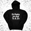*HOODIE* DJ Petty on the 1's & 2's Unisex Hoodie (God Ain't Petty, but I Am x Wealthy Jev Collab)-Hoodie-The Original God Ain't Petty But I Am