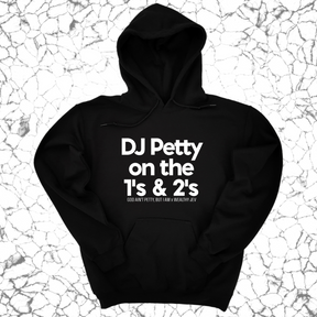 *HOODIE* DJ Petty on the 1's & 2's Unisex Hoodie (God Ain't Petty, but I Am x Wealthy Jev Collab)-Hoodie-The Original God Ain't Petty But I Am