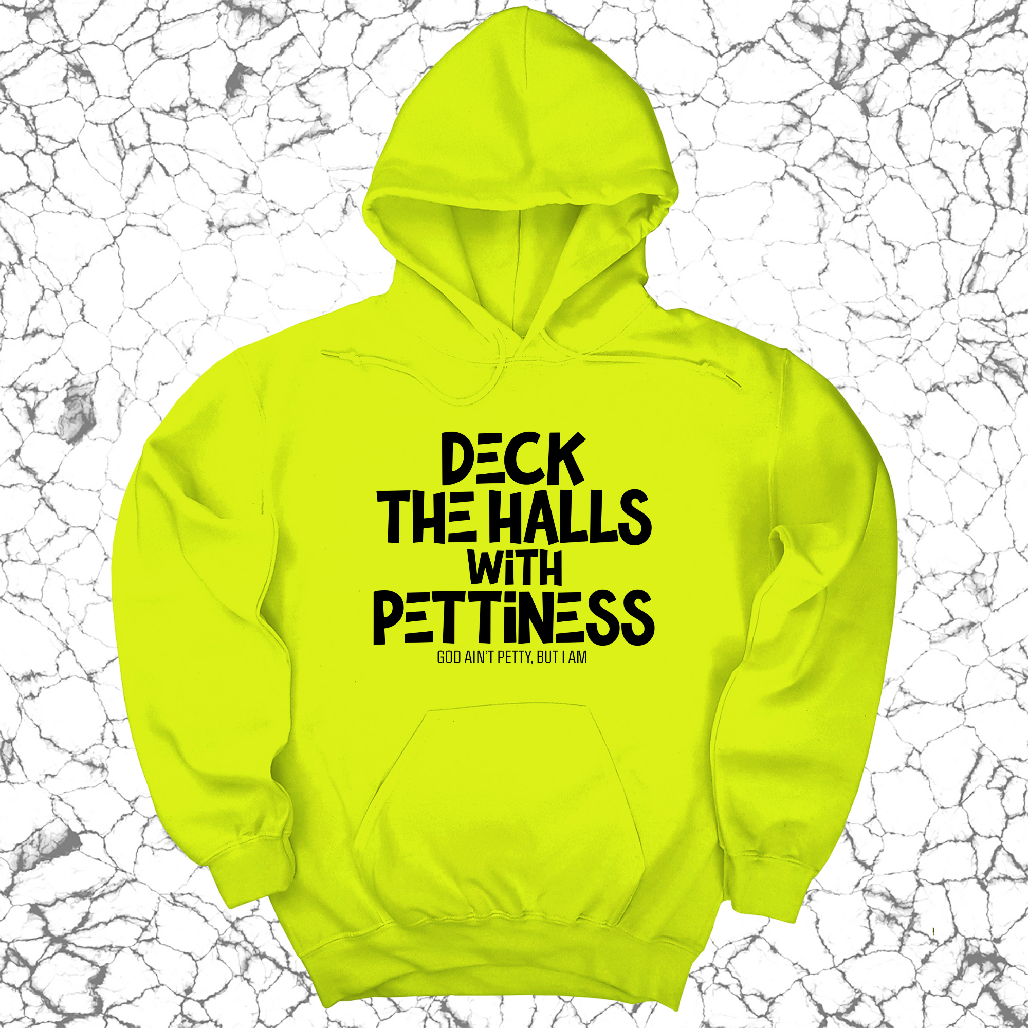 *HOODIE* Deck the Halls with Pettiness Unisex Hoodie-Hoodie-The Original God Ain't Petty But I Am