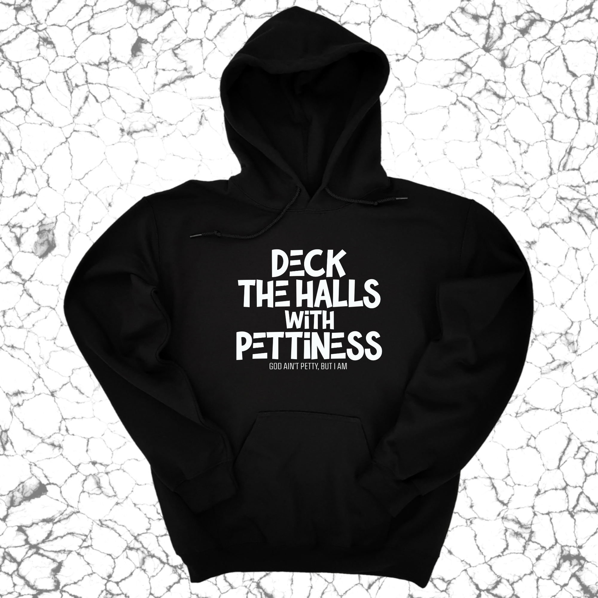 *HOODIE* Deck the Halls with Pettiness Unisex Hoodie-Hoodie-The Original God Ain't Petty But I Am