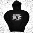 *HOODIE* I choose Pettiness Unisex Hoodie-Hoodie-The Original God Ain't Petty But I Am