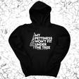 *HOODIE* My Pettiness Won't Fit under the Tree Unisex Hoodie-Hoodie-The Original God Ain't Petty But I Am