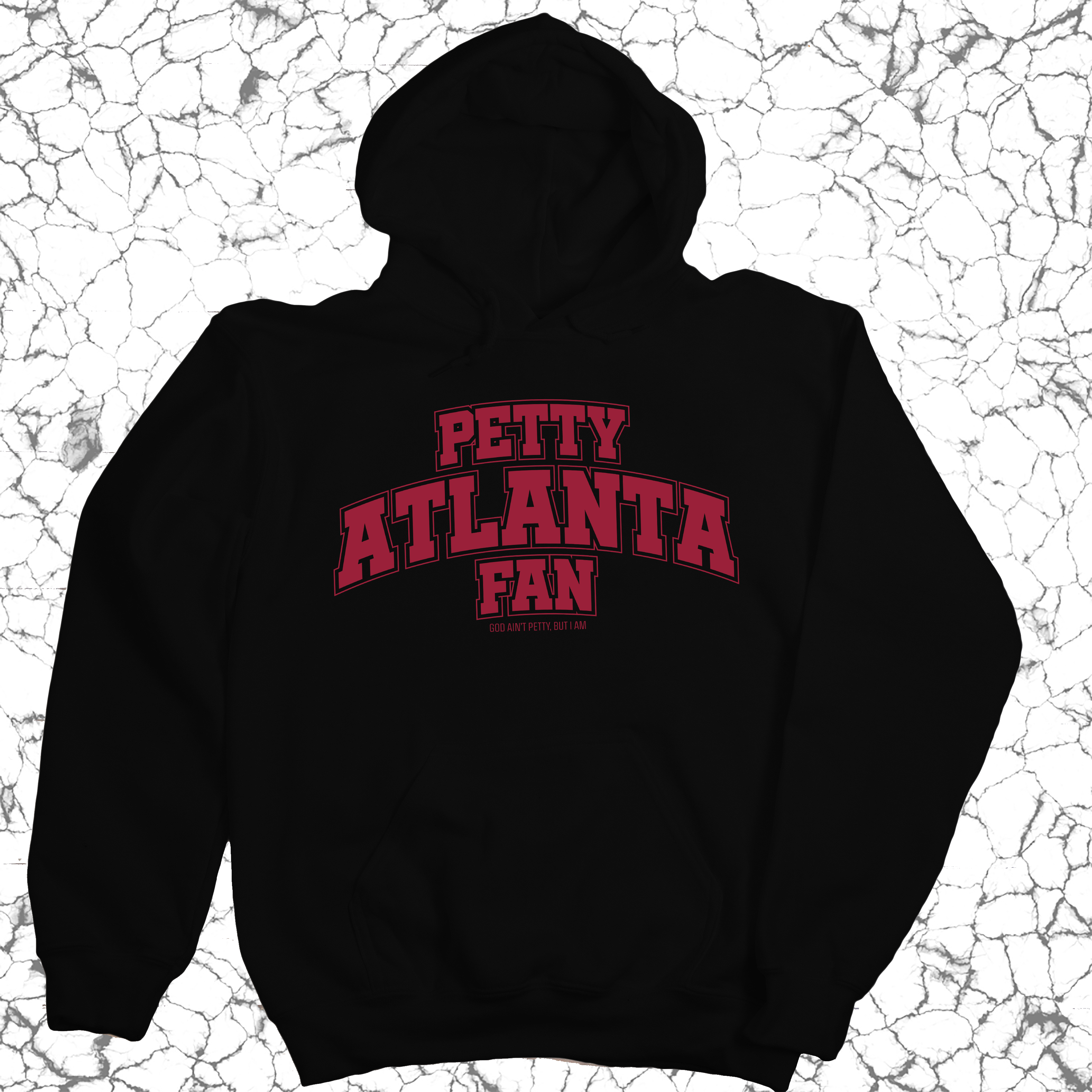 *HOODIE* Petty Atlanta Fan Unisex Hoodie (Black/Red)-Hoodie-The Original God Ain't Petty But I Am