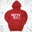 *HOODIE* Petty DJ Unisex Hoodie (God Ain't Petty, but I Am x Wealthy Jev Collab)-Hoodie-The Original God Ain't Petty But I Am