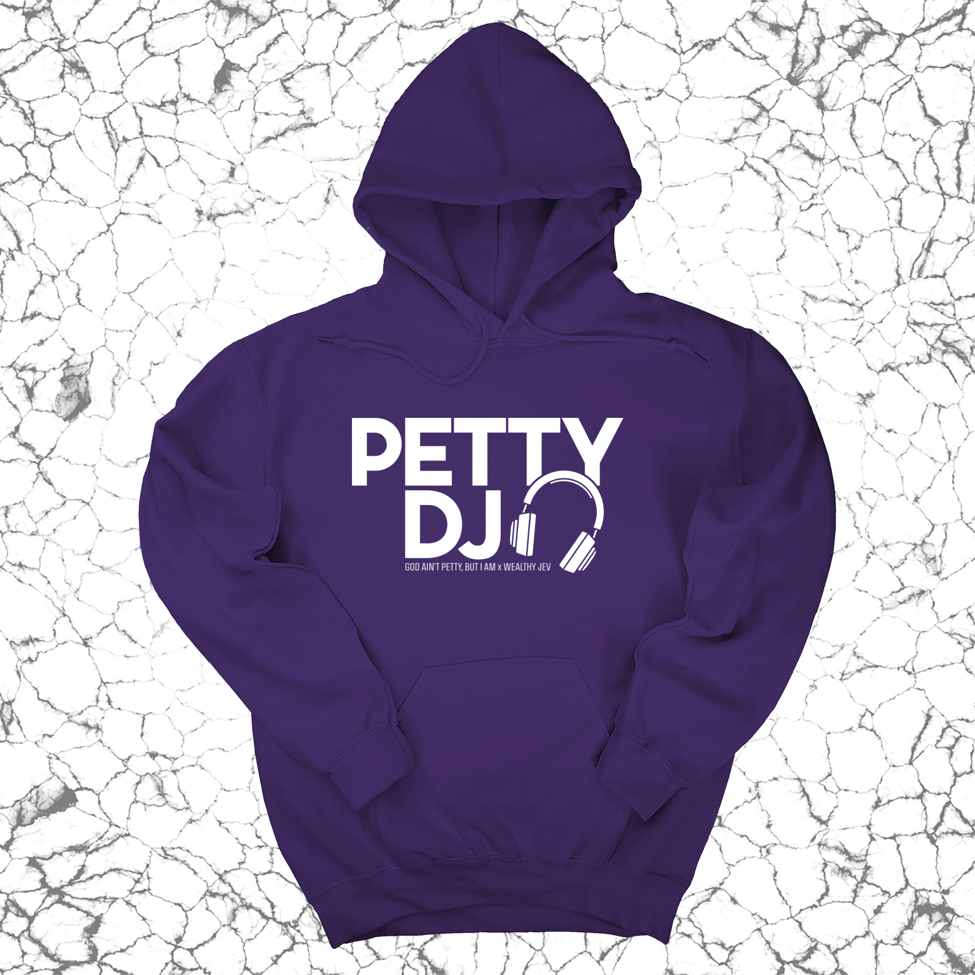 *HOODIE* Petty DJ Unisex Hoodie (God Ain't Petty, but I Am x Wealthy Jev Collab)-Hoodie-The Original God Ain't Petty But I Am