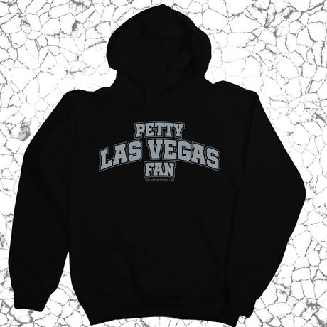 *HOODIE* Petty Las Vegas Fan Unisex Hoodie (Black/Silver)-Hoodie-The Original God Ain't Petty But I Am