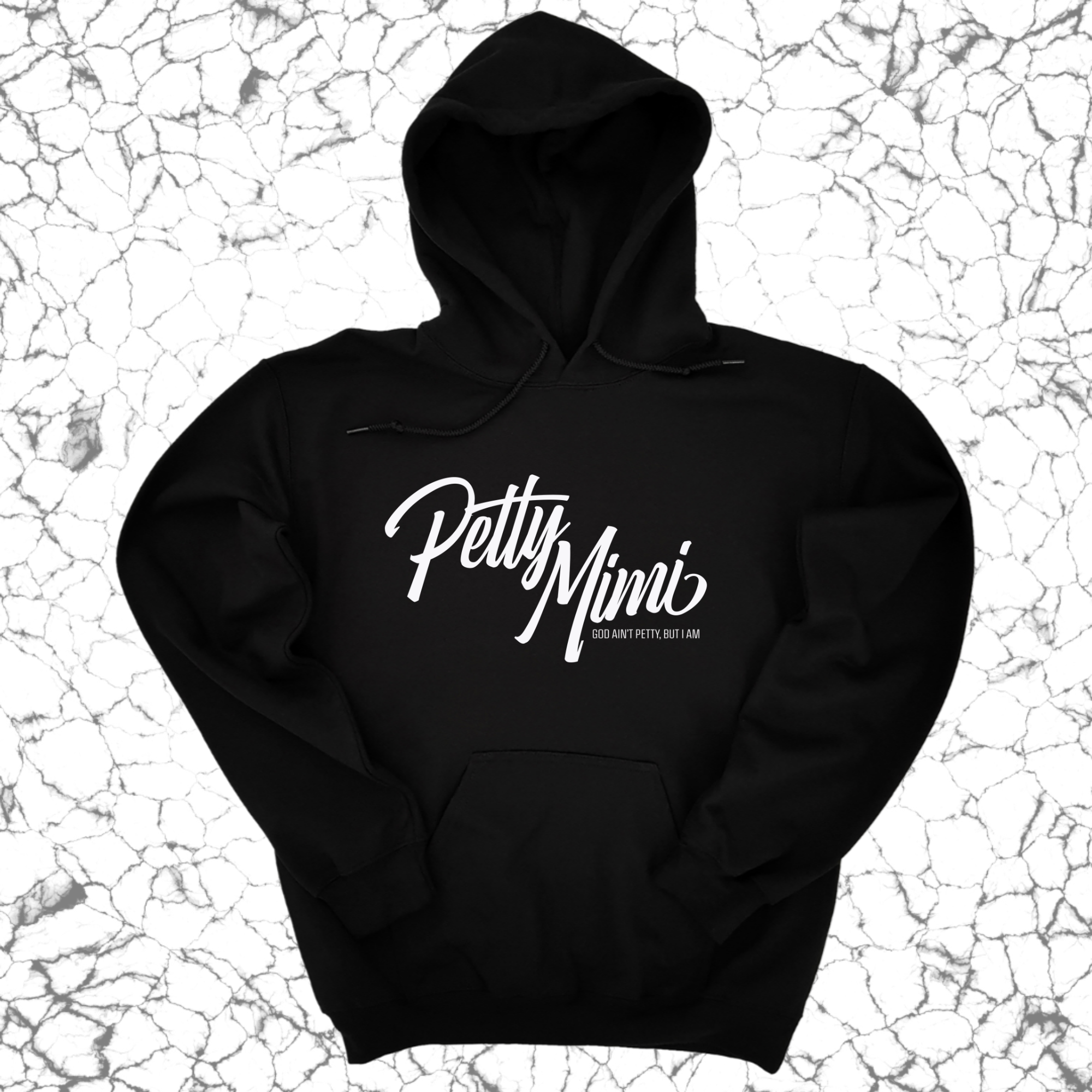 *HOODIE* Petty Mimi Unisex Hoodie-Hoodie-The Original God Ain't Petty But I Am